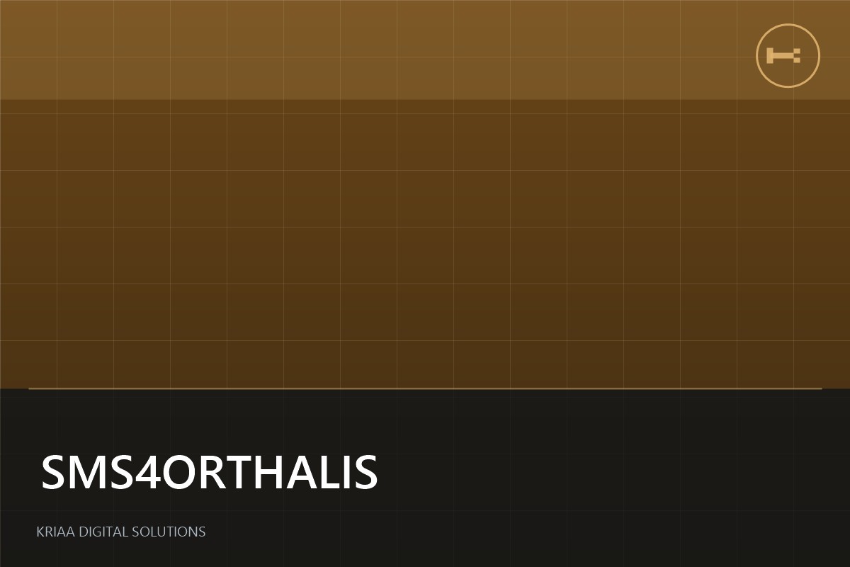 SMS4ORTHALIS